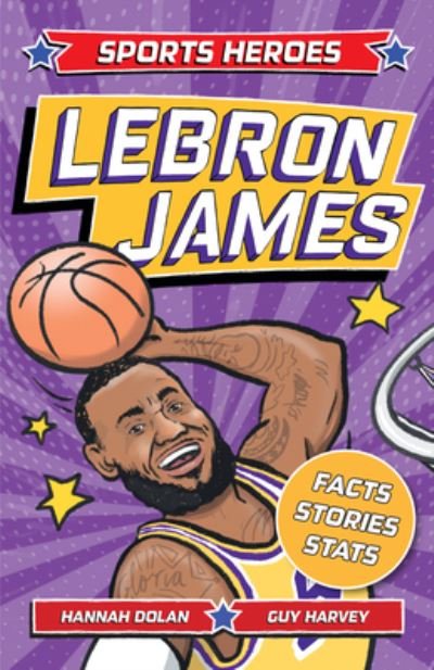 Cover for Hannah Dolan · Sports Heroes : Lebron James (Book) (2023)