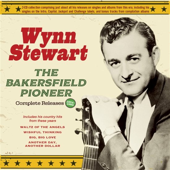 Cover for Wynn Stewart · Bakersfield Pioneer: Complete Releases 1954-62 (CD) (2024)