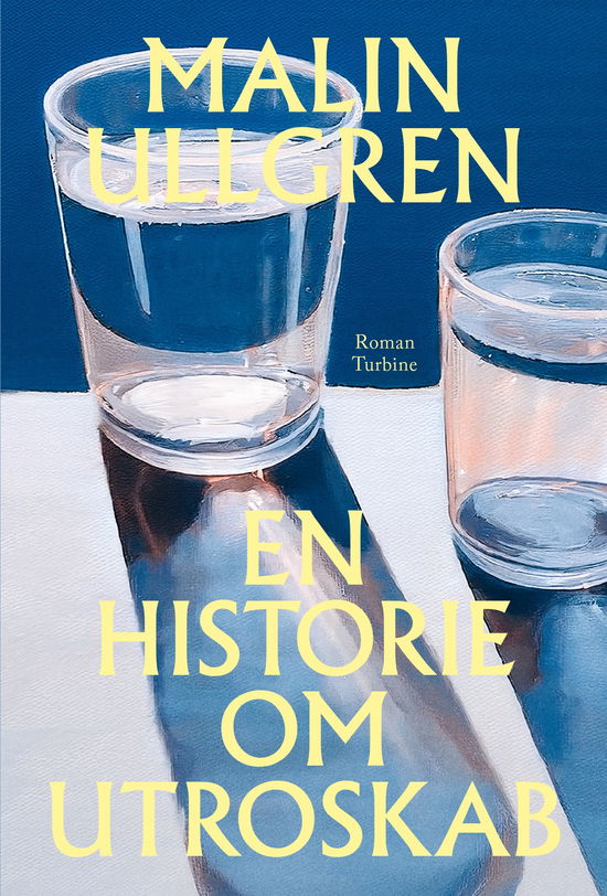Cover for Malin Ullgren · En historie om utroskab (Sewn Spine Book) [1º edição] (2025)