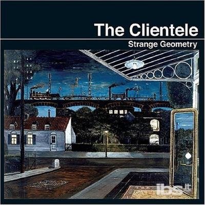 Cover for The Clientele · Strange Geometry (CD) (2005)