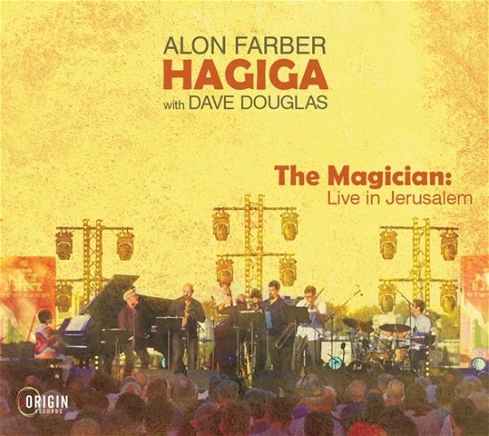 Hagiga (Alon Farber) · The Magician: Live In Jerusalem (CD) (2024)