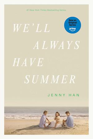 Cover for Jenny Han · We'll Always Have Summer (Paperback Book) (2025)