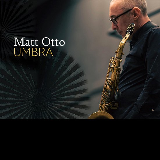 Cover for Matt Otto · Umbra (CD) (2024)