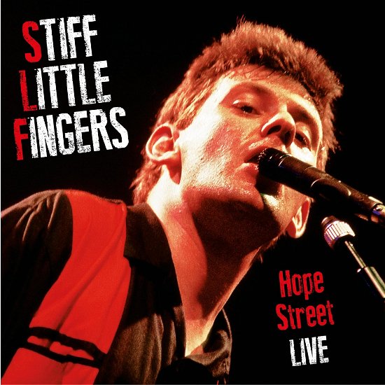 Cover for Stiff Little Fingers · Hope Street Live (LP) (2024)