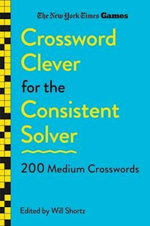 Cover for New York Times · Nyt Games Xword Clever (Book) (2025)
