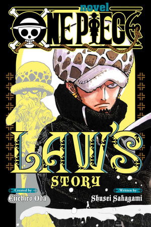 Cover for Eiichiro Oda · One Piece: Law's Story (Paperback Book) (2025)