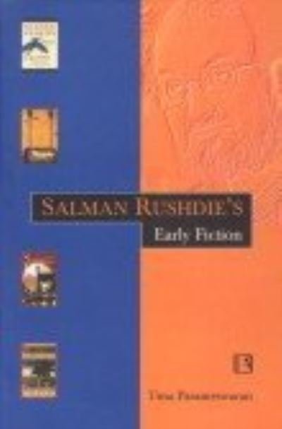 Cover for Uma Parameswaran · Salman Rushdie's Early Fiction (Hardcover bog) (2006)