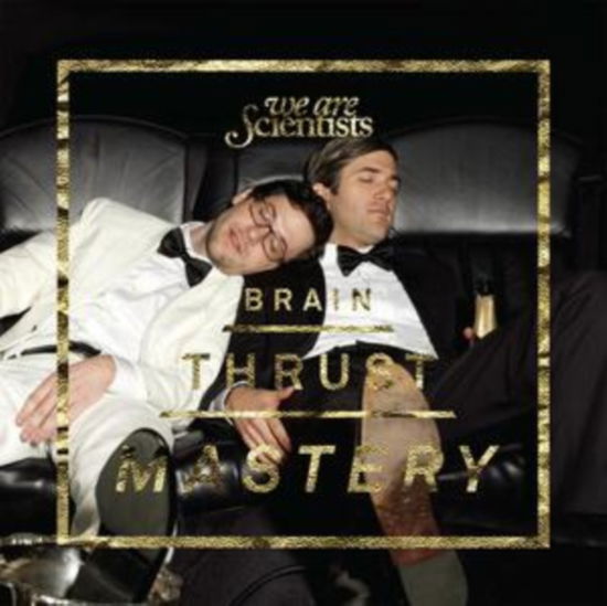 Cover for We Are Scientists · Brain Thrust Mastery (LP) (2024)