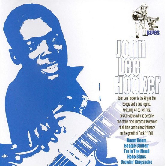 Cover for John Lee Hooker · Story Songs &amp; Voices of the Blues (CD)