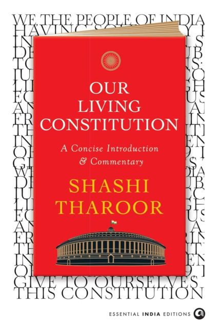 Cover for Shashi Tharoor · Our Living Constitution: A Concise Introduction &amp; Commentary (Hardcover Book) (2025)