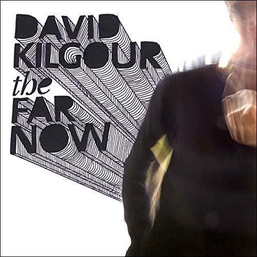 Cover for David Kilgour · The Far Now (CD) (2007)