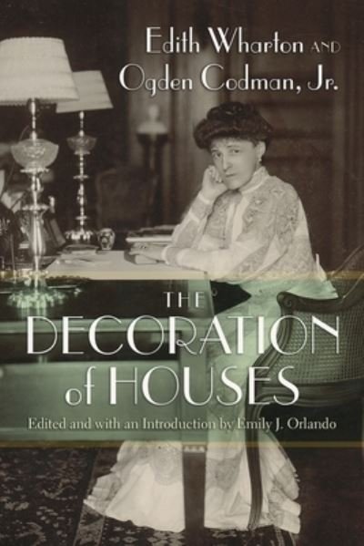 Cover for Edith Wharton · The Decoration of Houses - New York State Series (Taschenbuch) (2024)