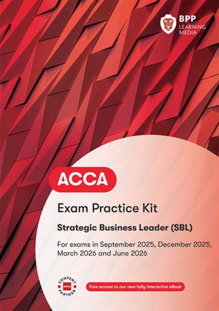 Cover for BPP Learning Media · ACCA Strategic Business Leader: Exam Practice Kit (Paperback Book) (2025)