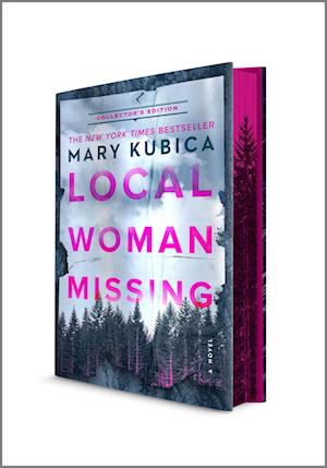 Cover for Mary Kubica · Local Woman Missing Collector'S Edition (Book) (2025)
