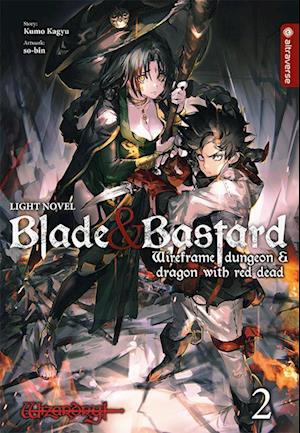 Cover for Kumo Kagyu · Blade &amp; Bastard Light Novel 02 (Book) (2025)