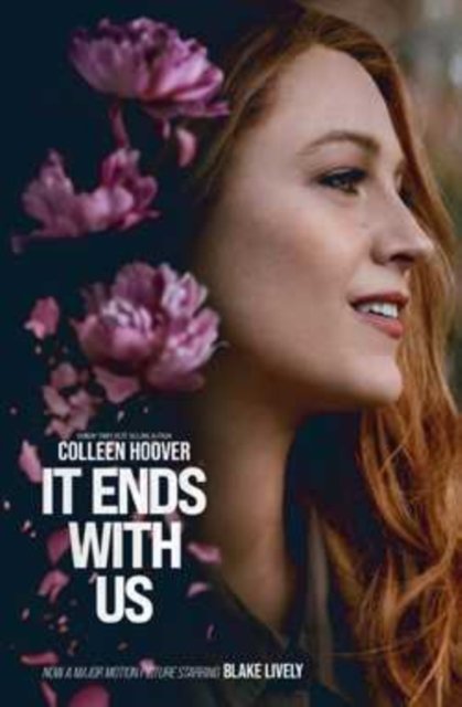 Cover for Colleen Hoover · It Ends With Us: The emotional #1 Sunday Times bestseller (Paperback Bog) [Film Tie-In edition] (2024)