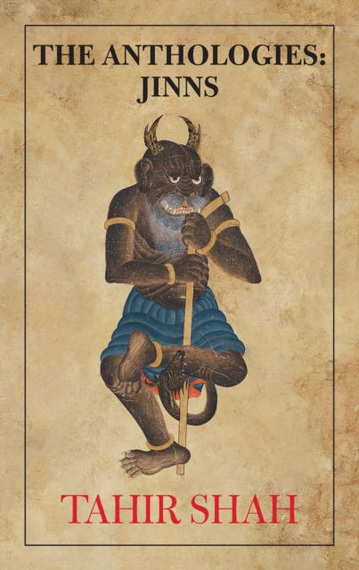 Cover for Tahir Shah · The Anthologies: Jinns (Paperback Book) (2022)