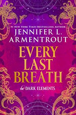 Cover for Jennifer L Armentrout · Every Last Breath (Book) (2025)