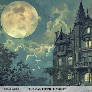 Cover for Oscar Wilde · The Canterville Ghost - Englisch-Hörverstehen meistern (Hörbok (CD)) (2024)