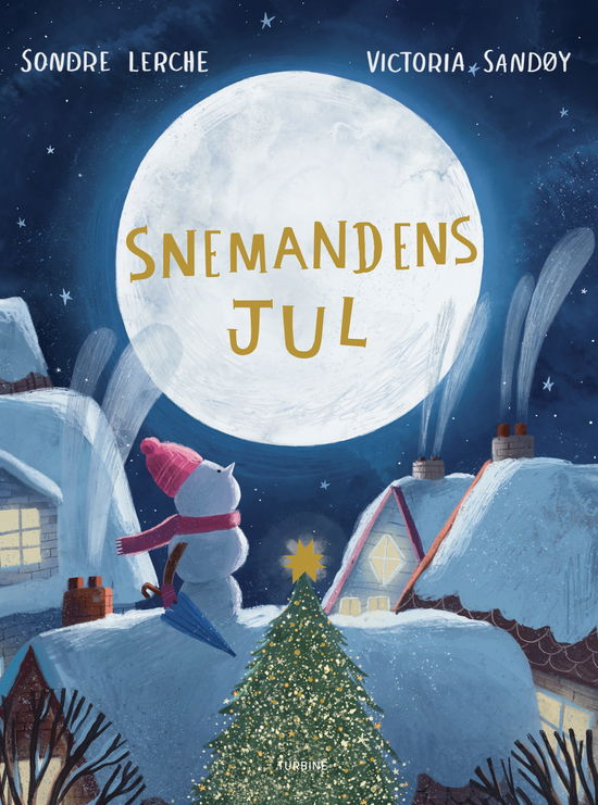 Cover for Sondre Lerche · Snemandens jul (Hardcover Book) [1º edição] (2025)