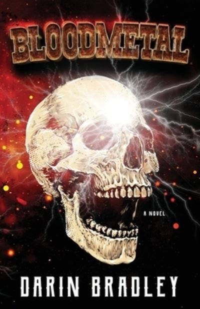 Cover for Darin Bradley · Bloodmetal (Book) (2023)