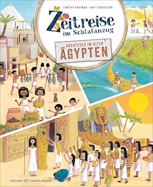 Cover for Timothy Knapman · Zeitreise im Schlafanzug. Erlebe das alte Ägypten (Book) (2025)