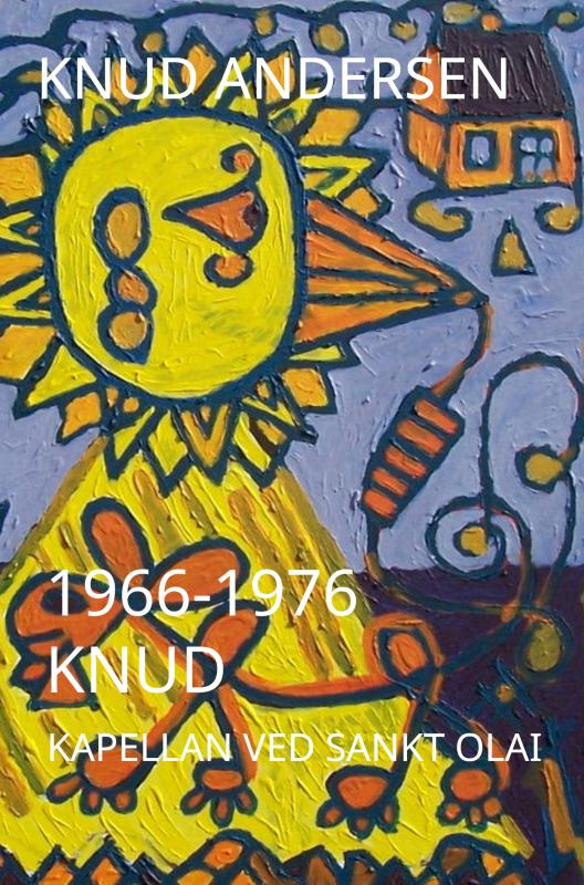 Cover for Knud Andersen · 1966-1976 Knud (Paperback Book) (2025)