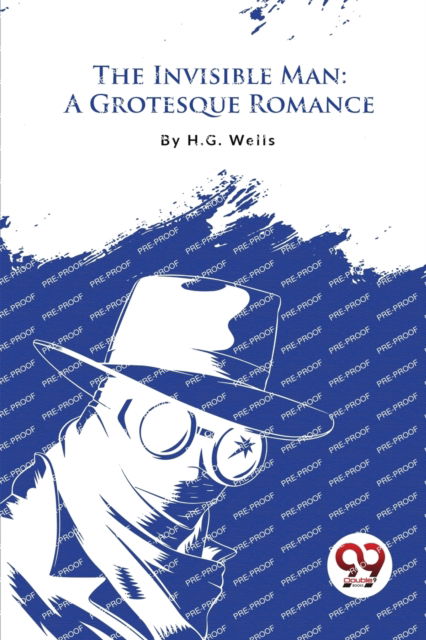 Cover for H.G. Wells · The Invisible Man : A Grotesque Romance (Paperback Book) (2023)