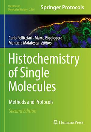 Histochemistry of Single Molecules: Methods and Protocols - Methods in Molecular Biology -  - Livros - Springer-Verlag New York Inc. - 9781071626740 - 25 de setembro de 2022
