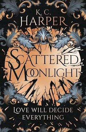 Cover for K.C. Harper · Scattered Moonlight - The Moonlight Series (Paperback Book) (2025)