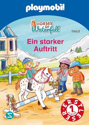 Cover for THiLO · PLAYMOBIL Horses of Waterfall. Ein starker Auftritt (Buch) (2025)