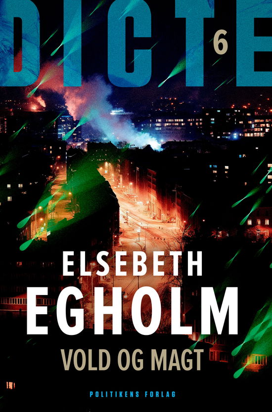 Cover for Elsebeth Egholm · Dicte-serien: Vold og magt (Paperback Book) [10. Painos] (2025)