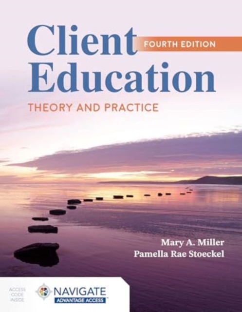 Cover for Mary A. Miller · Client Education: Theory and Practice (Taschenbuch) (2024)