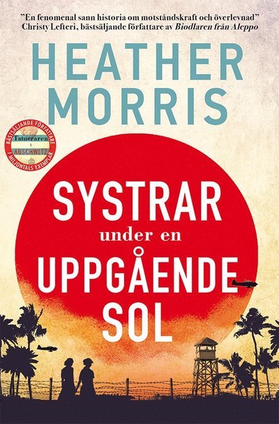 Cover for Heather Morris · Systrar under en uppgående sol (Bound Book) (2024)