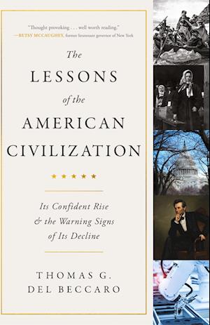 Cover for Thomas G. Del Beccaro · Lessons of the American Civilization (Book) (2024)