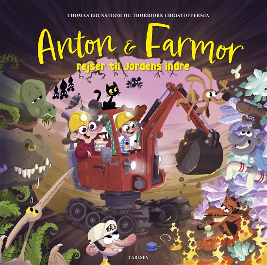Cover for Thomas Brunstrøm · Anton og farmor: Anton og farmor rejser til jordens indre (Bound Book) [1º edição] (2024)