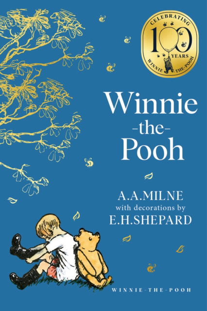 Cover for A. A. Milne · Winnie-the-Pooh - Winnie-the-Pooh – Classics 100th Anniversary (Paperback Book) (2025)