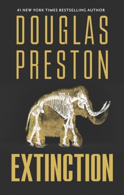 Cover for Douglas Preston · Extinction (Innbunden bok) (2024)