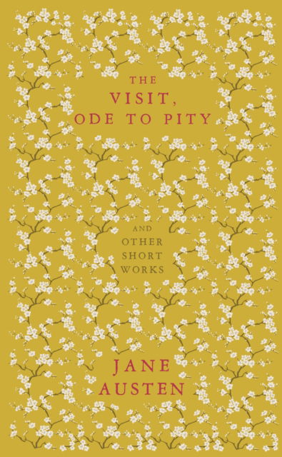 Cover for Jane Austen · The Visit, Ode to Pity and Other Short Works (Paperback Book) (2025)