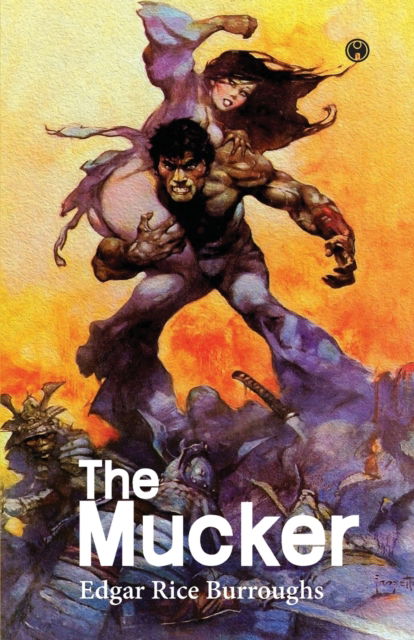 Cover for Edgar Rice Burroughs · The Mucker (Paperback Book) (2020)