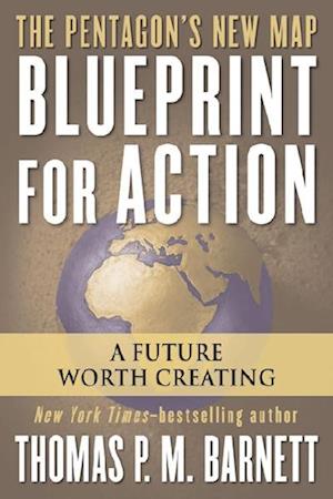 Cover for Thomas P.M. Barnett · Blueprint for Action (Book) (2006)