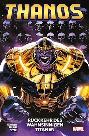 Thanos: Rückkehr des wahnsinnigen Titanen - Christopher Cantwell - Livros - Panini Verlags GmbH - 9783741638749 - 1 de outubro de 2024