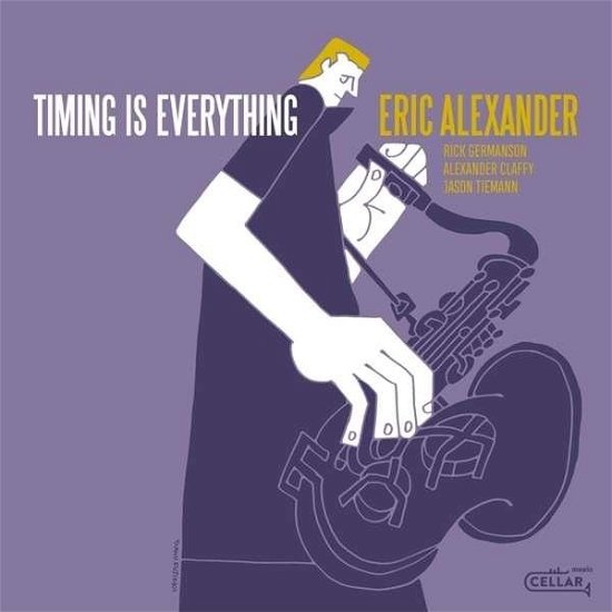 Cover for Eric Alexander · Timing Is Everything (CD) (2024)