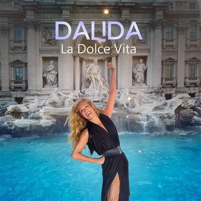Cover for Dalida · La Dolce Vita (CD) (2024)