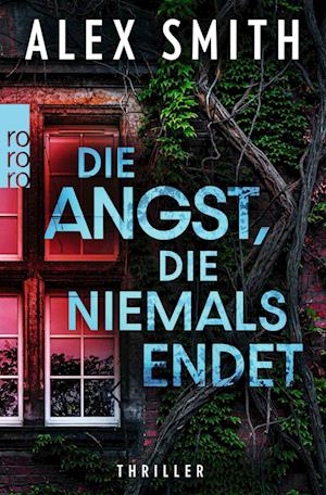 Cover for Alex Smith · Die Angst, die niemals endet (Book) (2025)