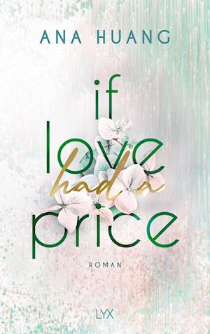 Cover for Ana Huang · If Love Had A Price (Book) (2025)