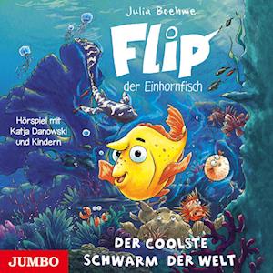 Cover for Julia Boehme · Flip, der Einhornfisch. Der coolste Schwarm der Welt (Hörbok (CD)) (2024)