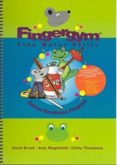 Cover for Gayle Brook · Fingergym Fine Motor Skills: School Readiness Program (Paperback Book) (2014)