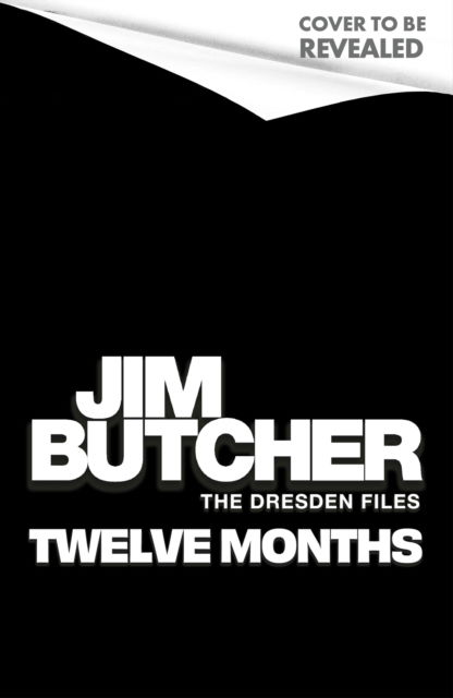 Cover for Jim Butcher · Twelve Months: The Dresden Files Book 18 (Paperback Bog) (2026)
