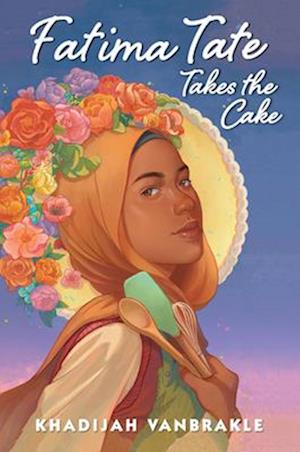 Cover for Khadijah Vanbrakle · Fatima Tate Takes The Cake (Bok) (2025)